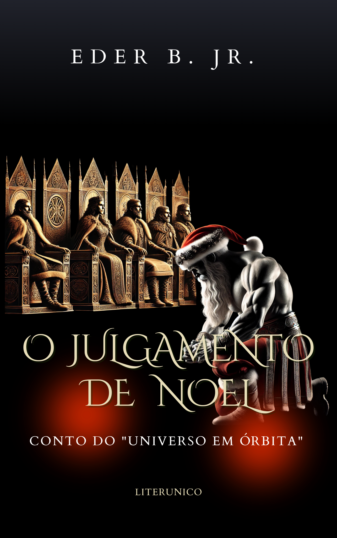 O Julgamento de Noel
Um Conto do "Universo em Órbita"
#epub