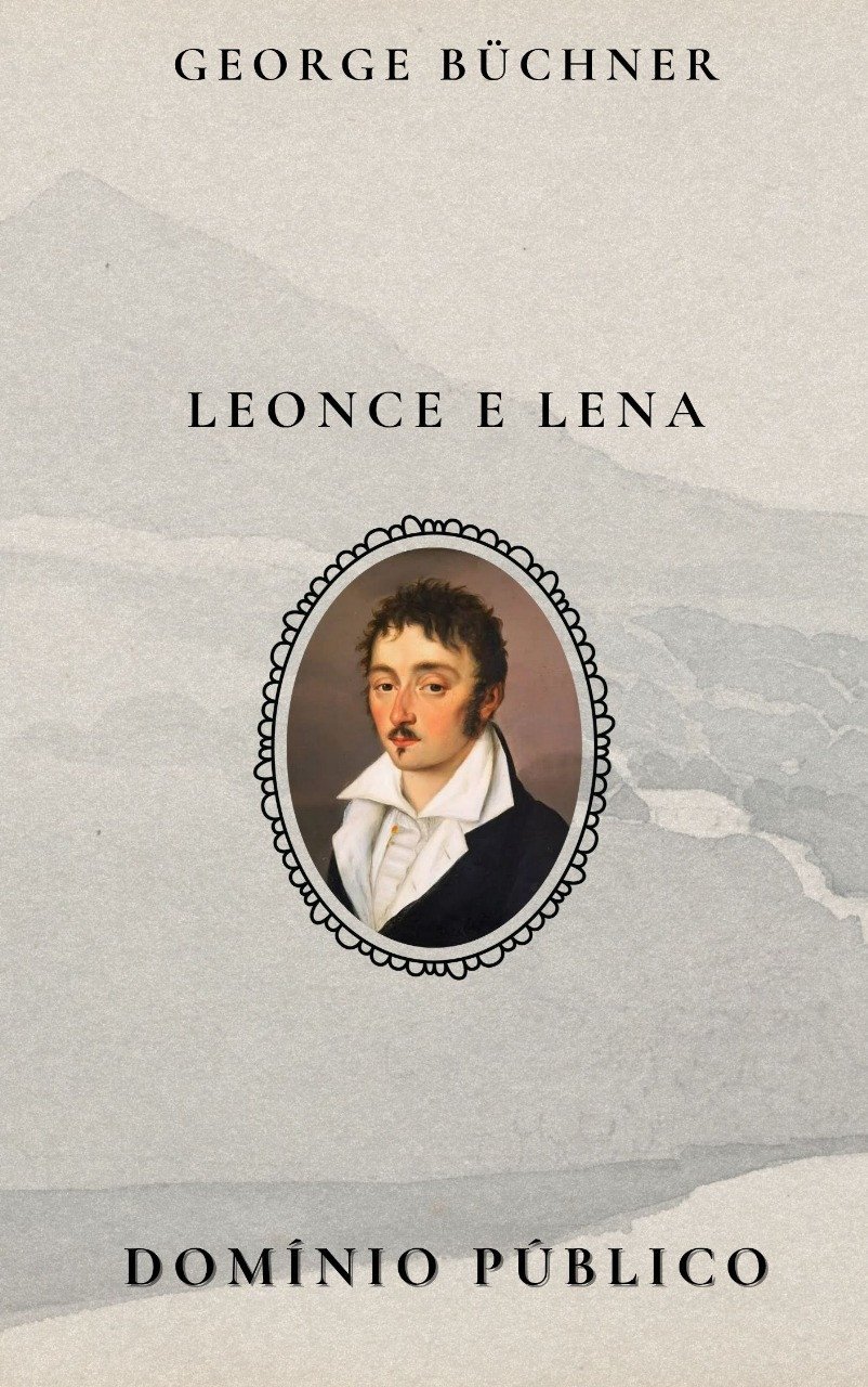 Leonce e Lena
Autor: Georg Büchner
Lançamento: 1836

Neste drama satírico, Büchner desmonta os rituais do poder e do amor com ironia e leveza. Leonce, o príncipe entediado, e Lena, a princesa prometida, fogem de um destino arranjado — apenas para cair nele por acaso. A peça, escrita com um humor fino e filosófico, questiona se há mesmo espaço para liberdade em um mundo guiado por convenções e absurdos. Mais do que uma comédia romântica, é um espelho da sociedade que ri de si mesma — e faz o leitor rir, ainda que desconfiado.

#domíniopúblico
#Clássicos