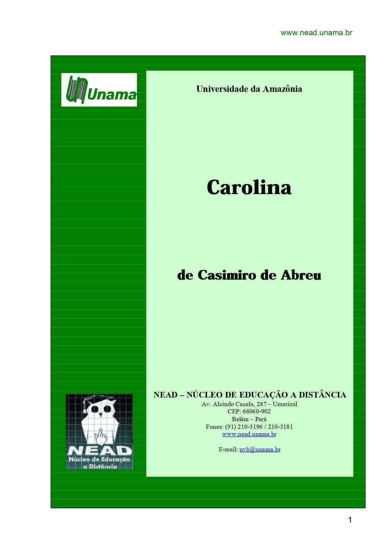 Carolina