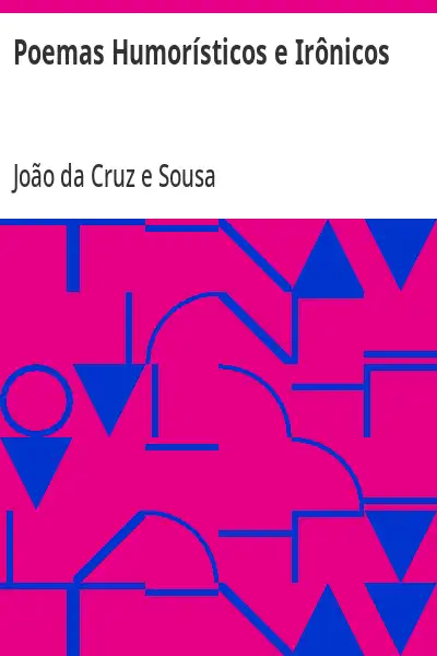 Poemas Humorísticos e Irônicos