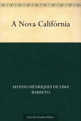 A Nova Califórnia