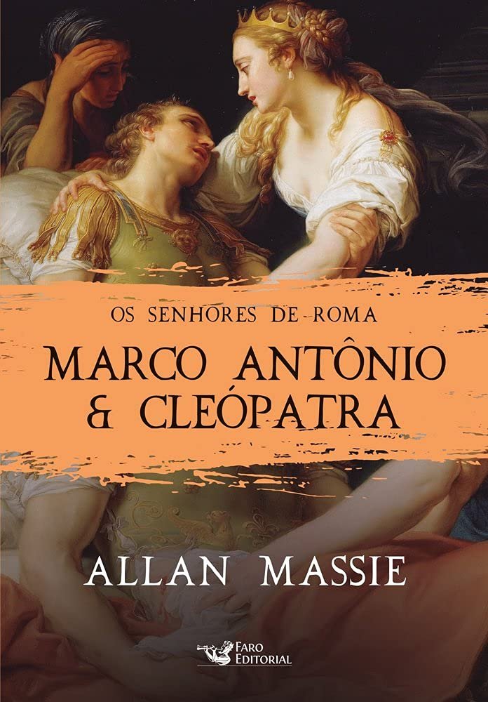 Marco Antônio & Cleópatra