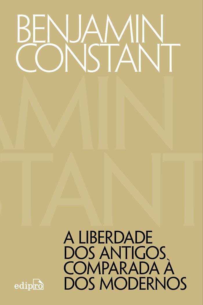 A liberdade dos antigos comparada à dos modernos