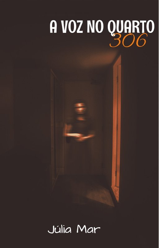 A Voz do Quarto 306