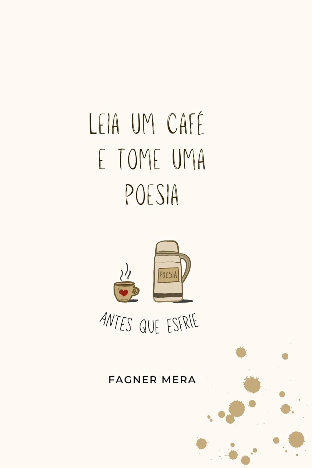 Leia um café e tome uma poesia (Shopee)